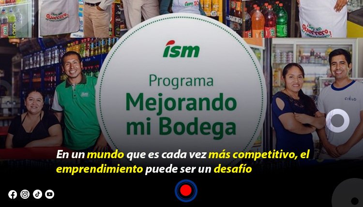 Industrias San Miguel brinda cinco consejos para aumentar la competitividad de emprendedores y bodegueros