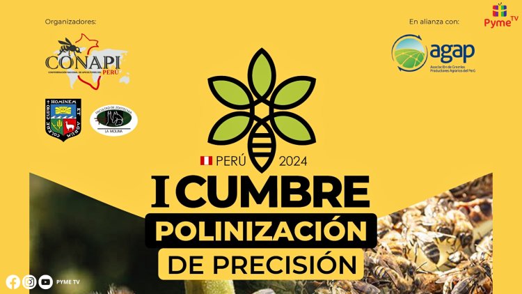 I CUMBRE DE POLINIZACIÓN DE PRECISIÓN: INNOVACIÓN Y SOSTENIBILIDAD EN LA APICULTURA