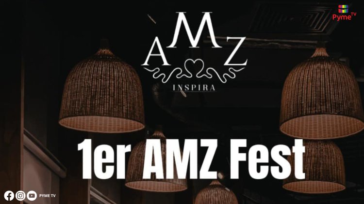 1ER AMZ FEST: UN ENCUENTRO DE NETWORKING CORPORATIVO Y SALUD