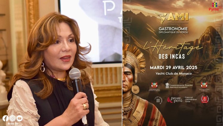 GALA GASTRONÓMICA EN MÓNACO CELEBRARÁ LA CULTURA PERUANA CON APOYO DE PROMPERÚ